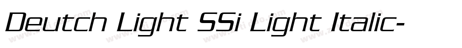 Deutch Light SSi Light Italic字体转换